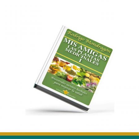 LIBRO MIS AMIGAS LAS PLANTAS MEDICINALES® TOMO 1 PZA. Clave:7607